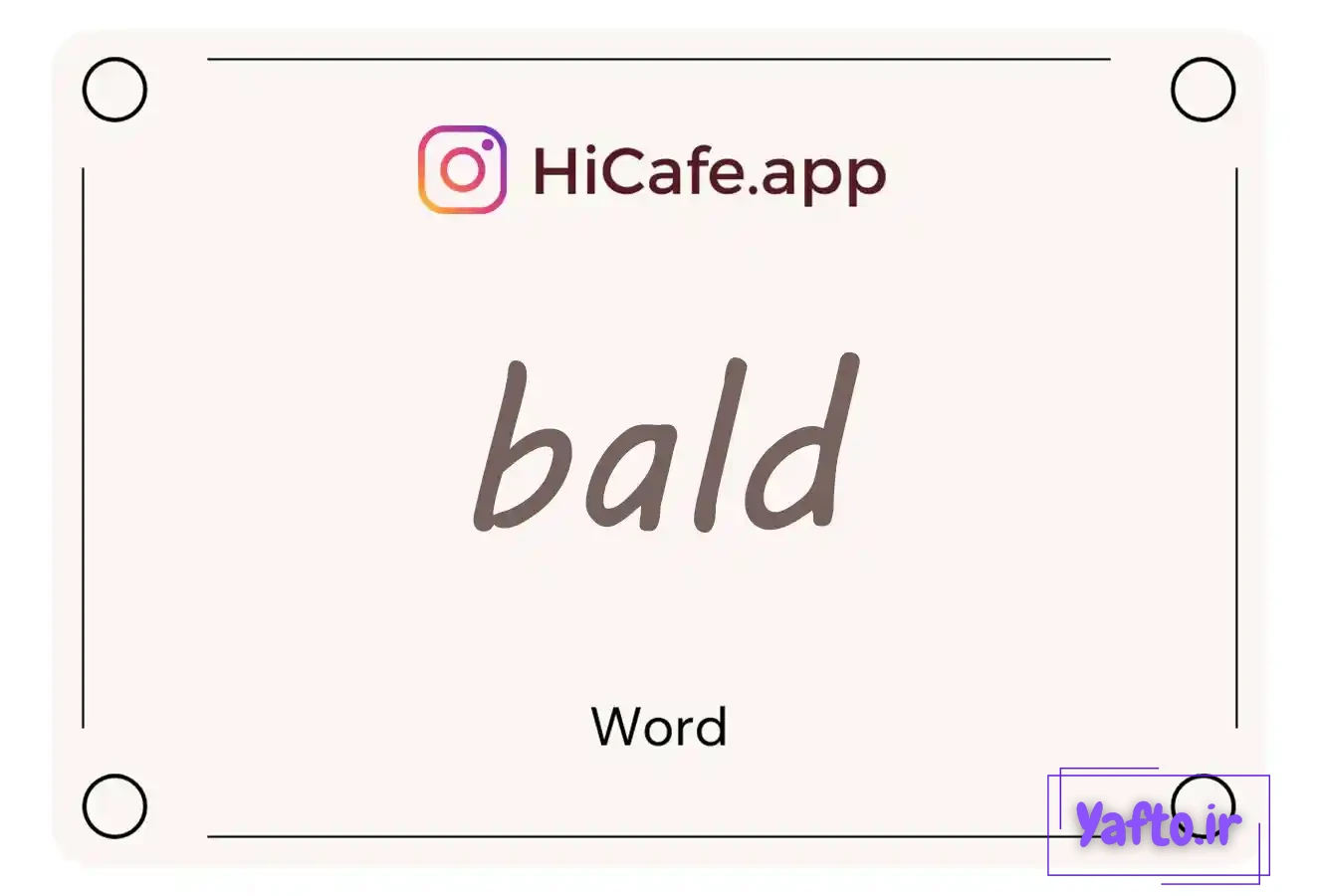 Meaning and usage of bald word