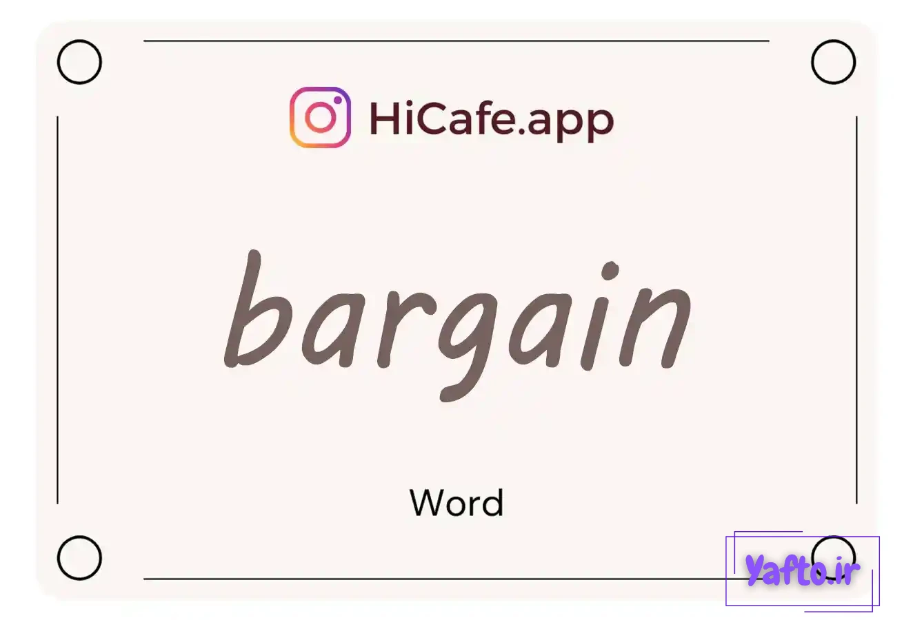 Meaning and usage of bargain word