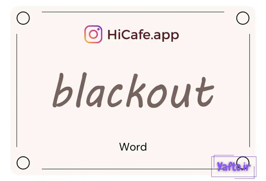 Meaning and usage of blackout word