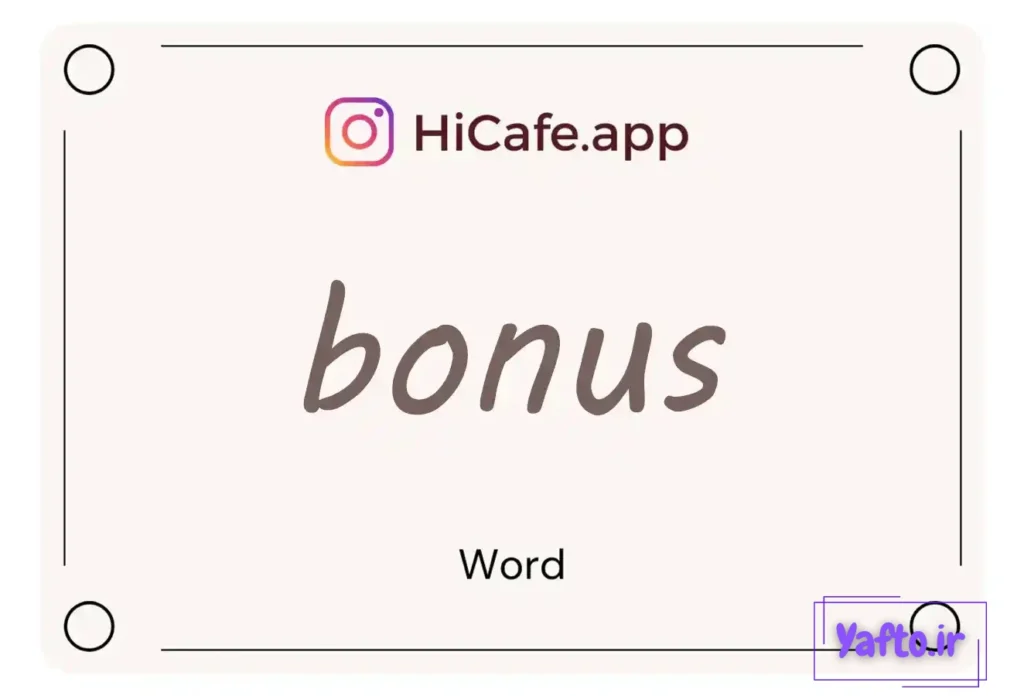 Meaning and usage of bonus word