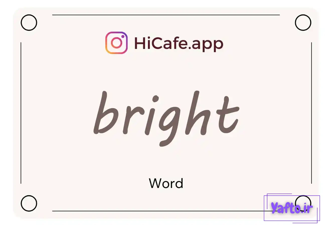 Meaning and usage of bright word
