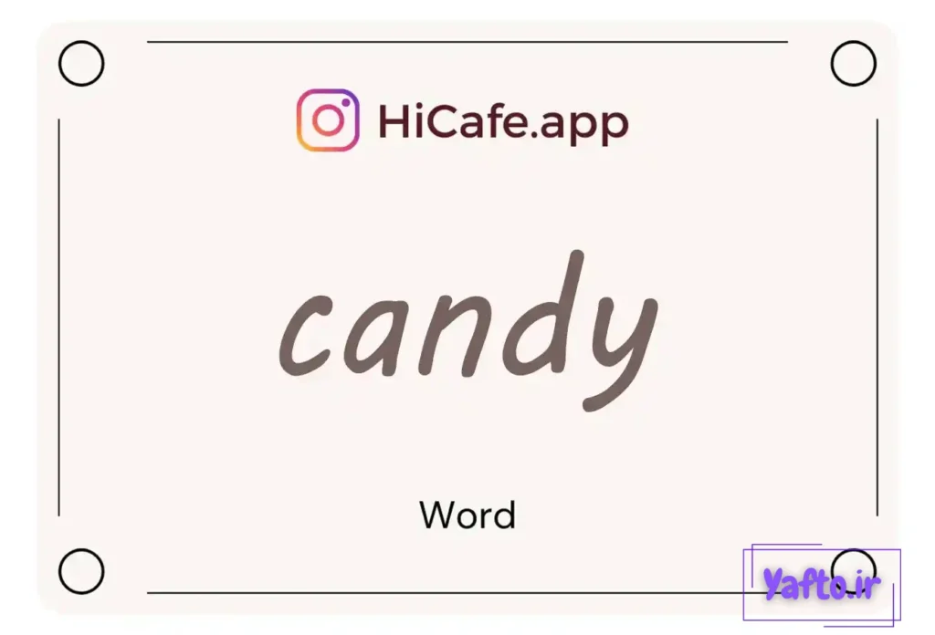 Meaning and usage of candy word