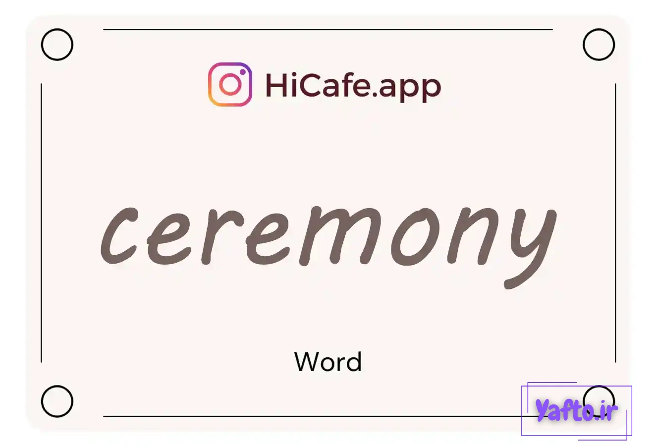 Meaning and usage of ceremony word