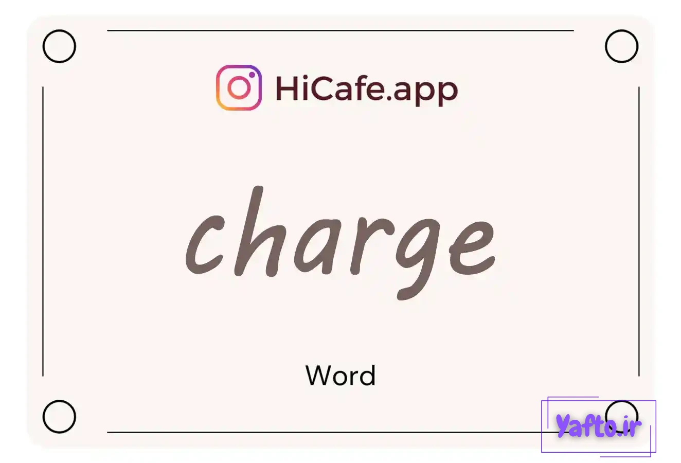 Meaning and usage of charge word