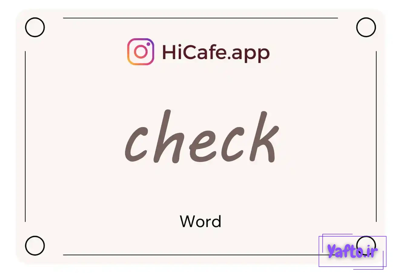 Meaning and usage of check word