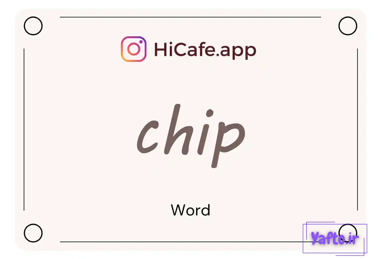 Meaning and usage of chip word