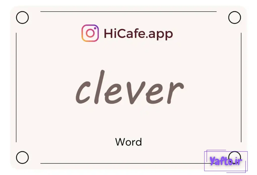Meaning and usage of clever word
