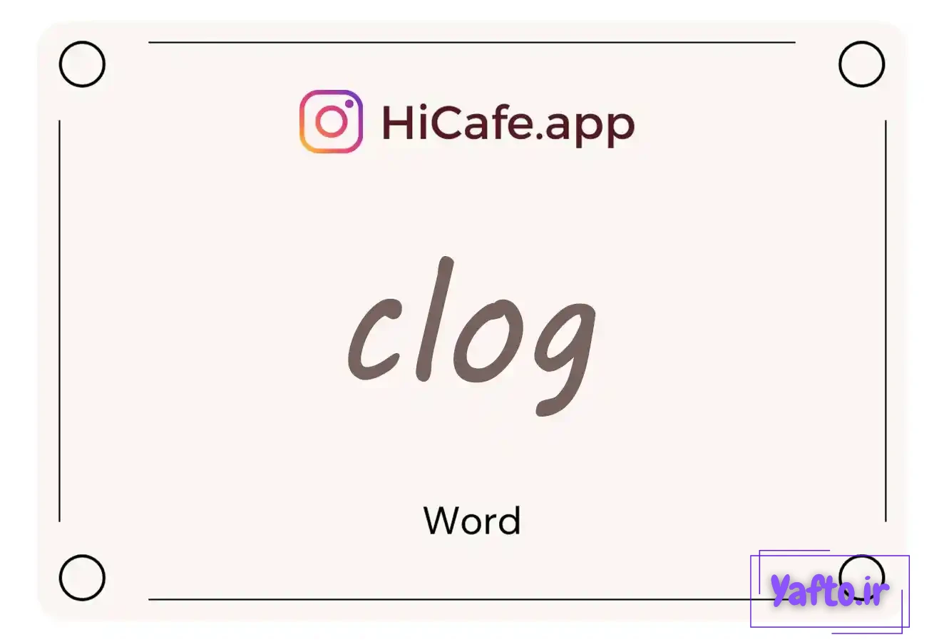 Meaning and usage of clog word