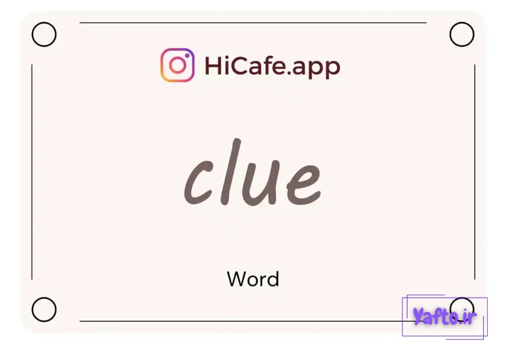 Meaning and usage of clue word