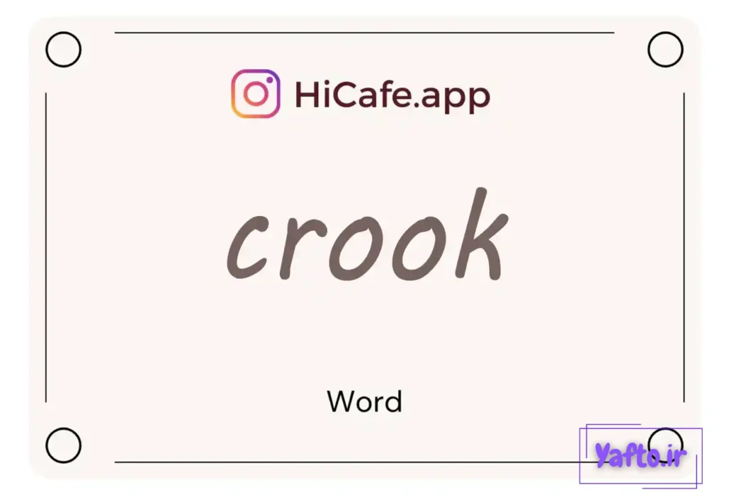 Meaning and usage of crook word