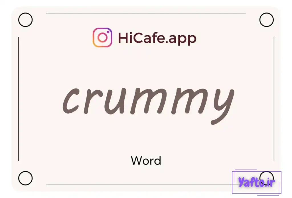 Meaning and usage of crummy word