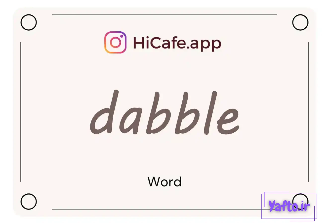 Meaning and usage of dabble word