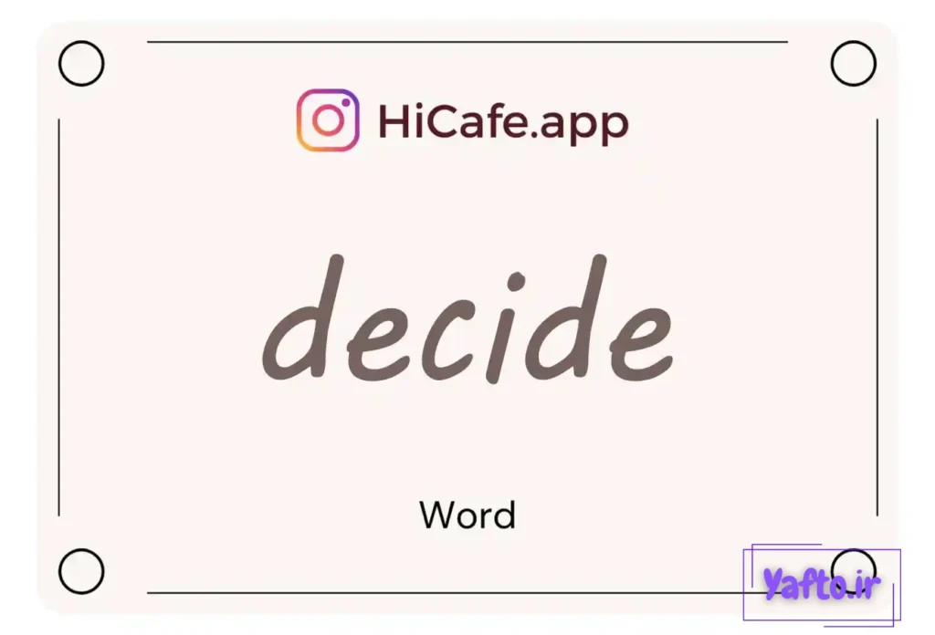 Meaning and usage of decide word