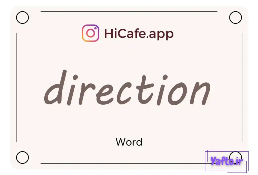 Meaning and usage of direction word