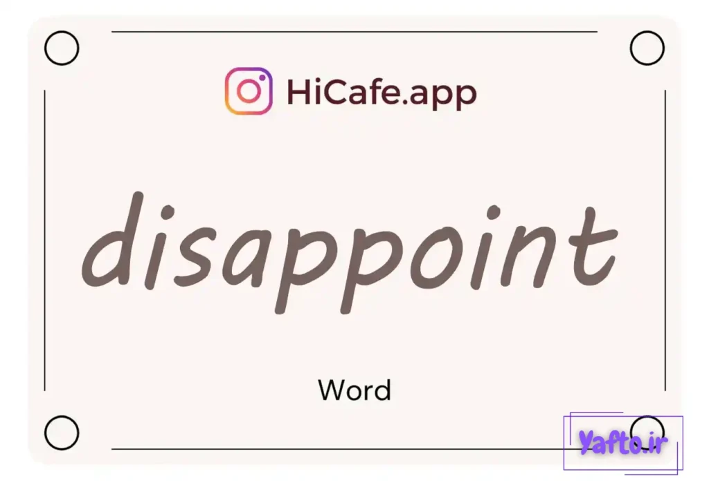Meaning and usage of disappoint word