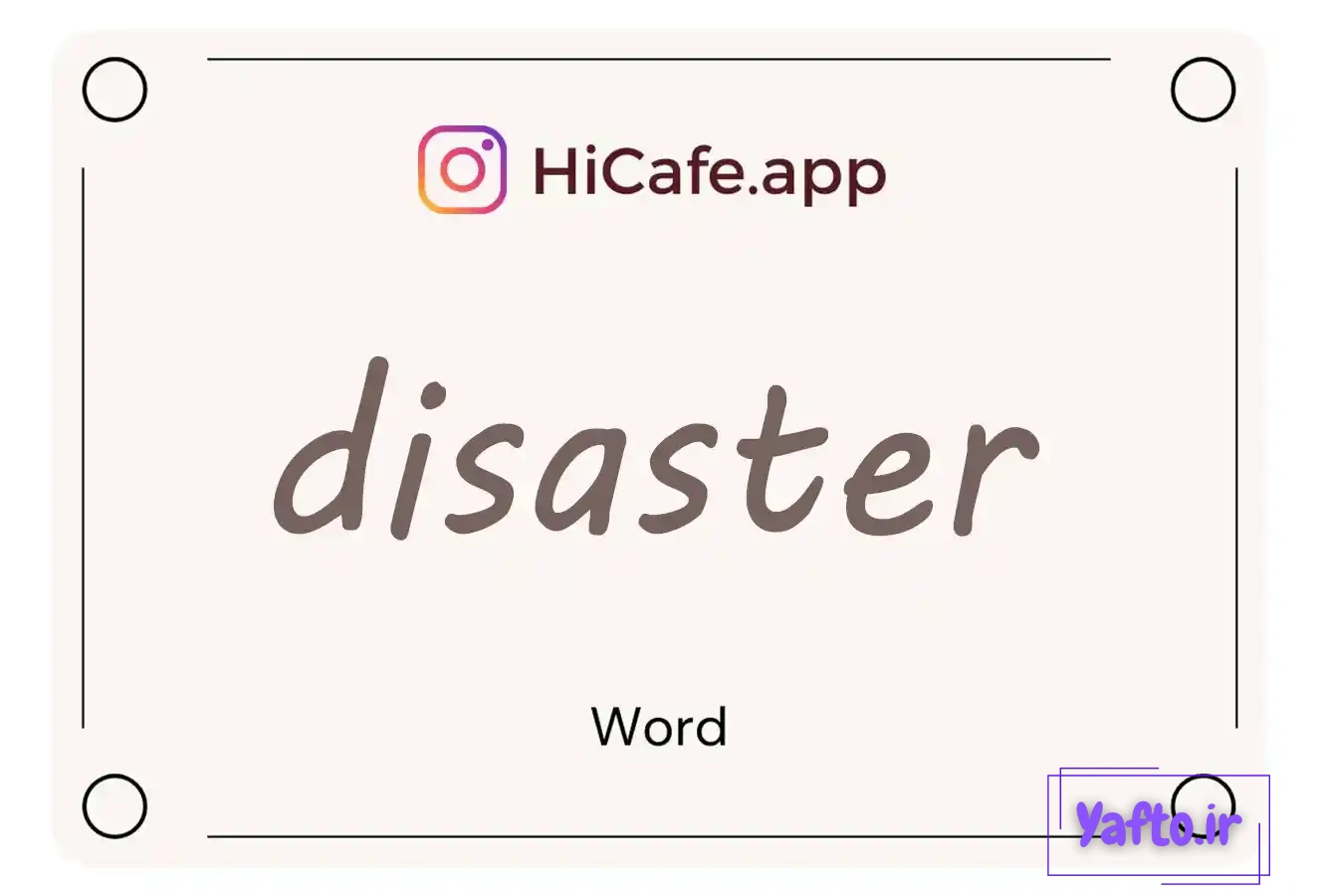 Meaning and usage of disaster word