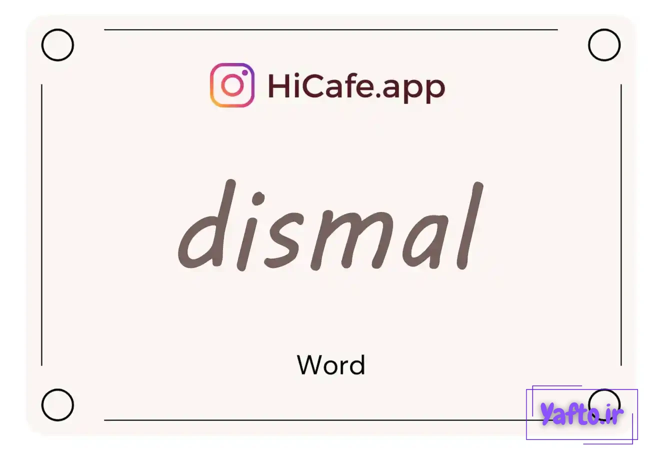 Meaning and usage of dismal word