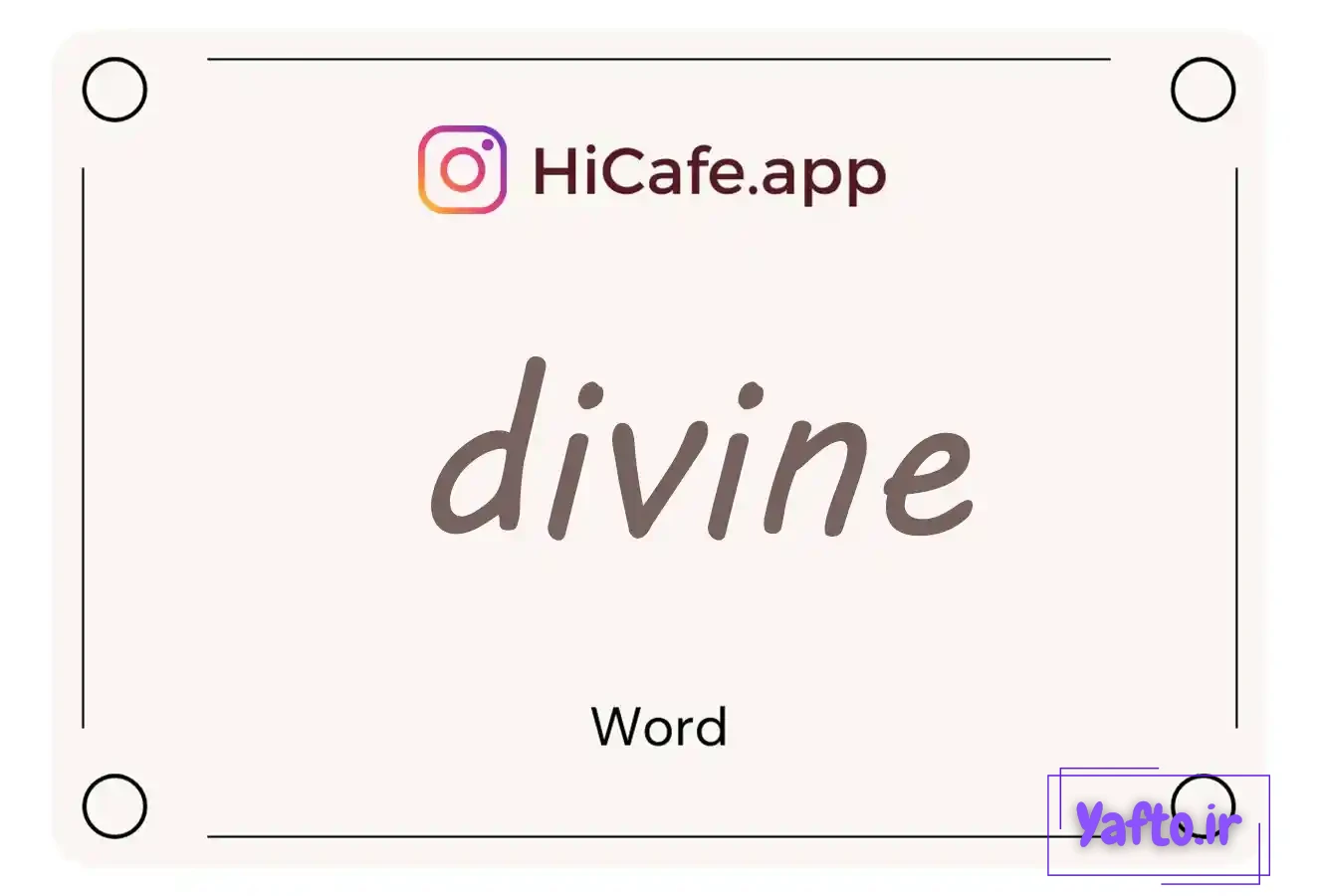 Meaning and usage of divine word