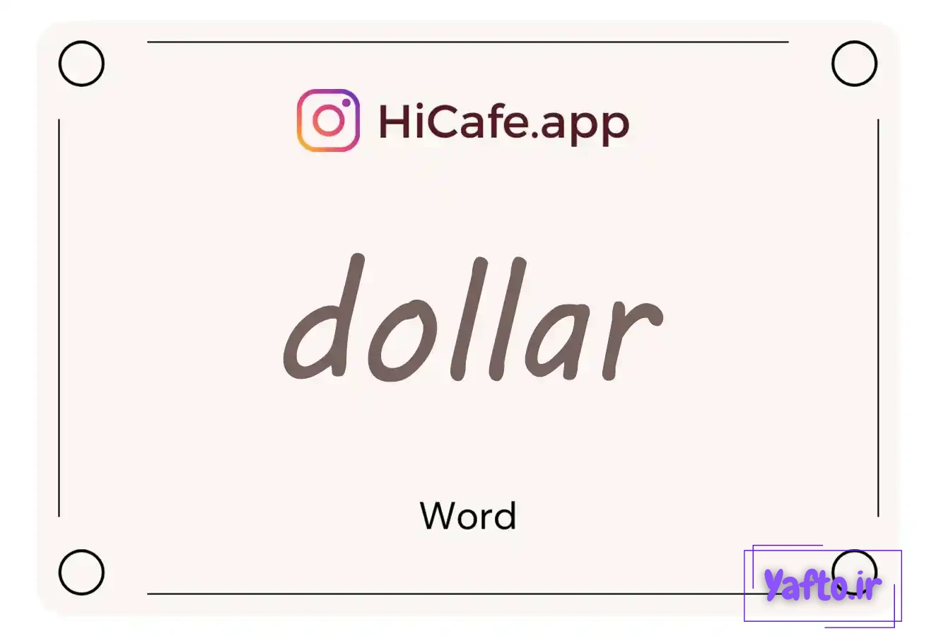 Meaning and usage of dollar word