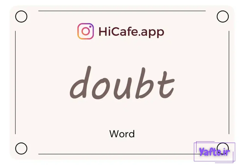 Meaning and usage of doubt word