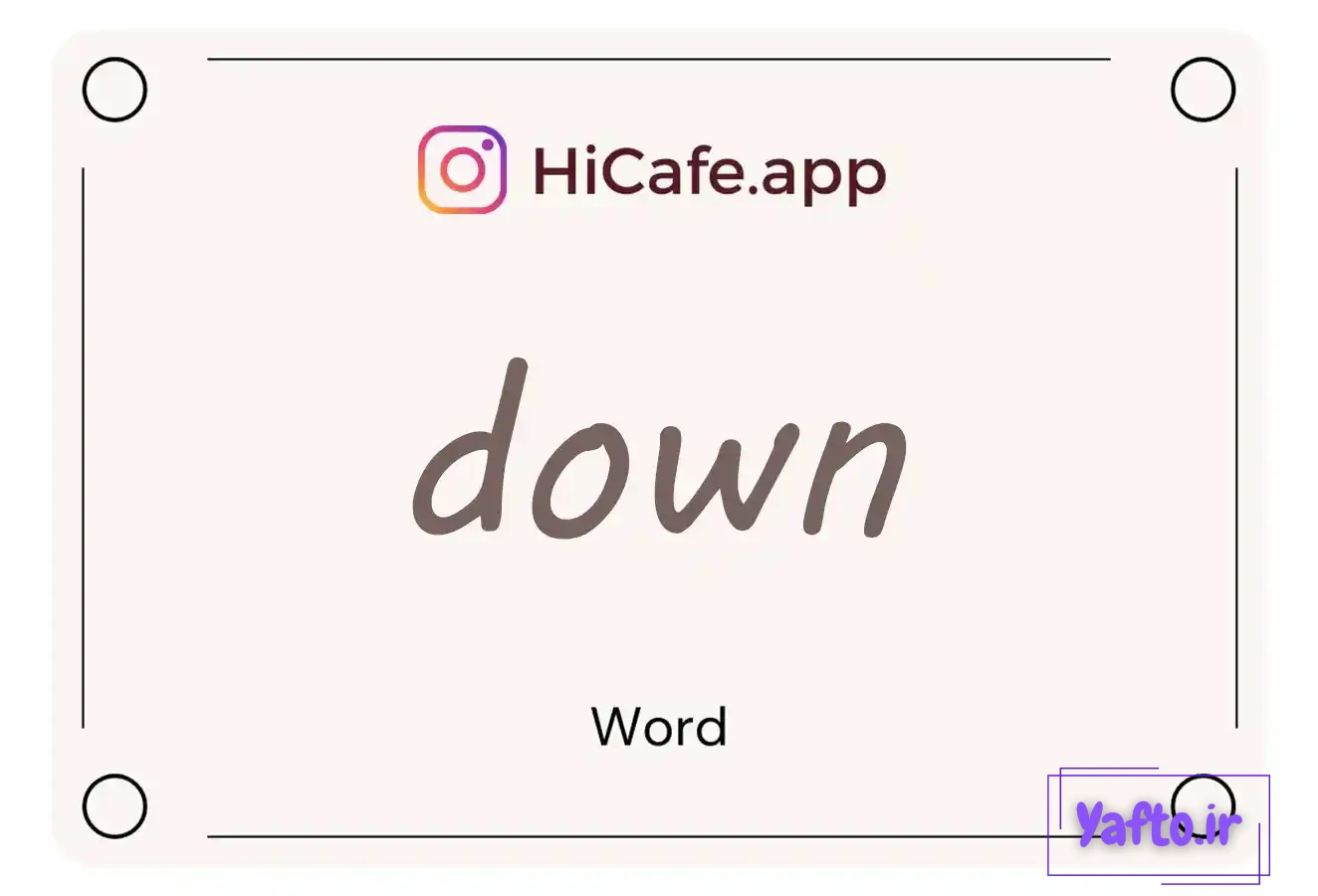 Meaning and usage of down word