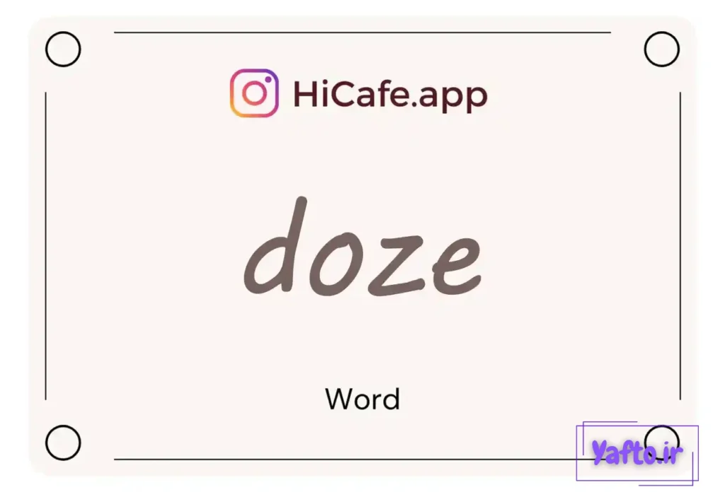 Meaning and usage of doze word