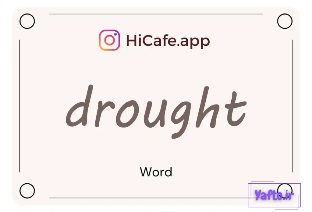 Meaning and usage of drought word