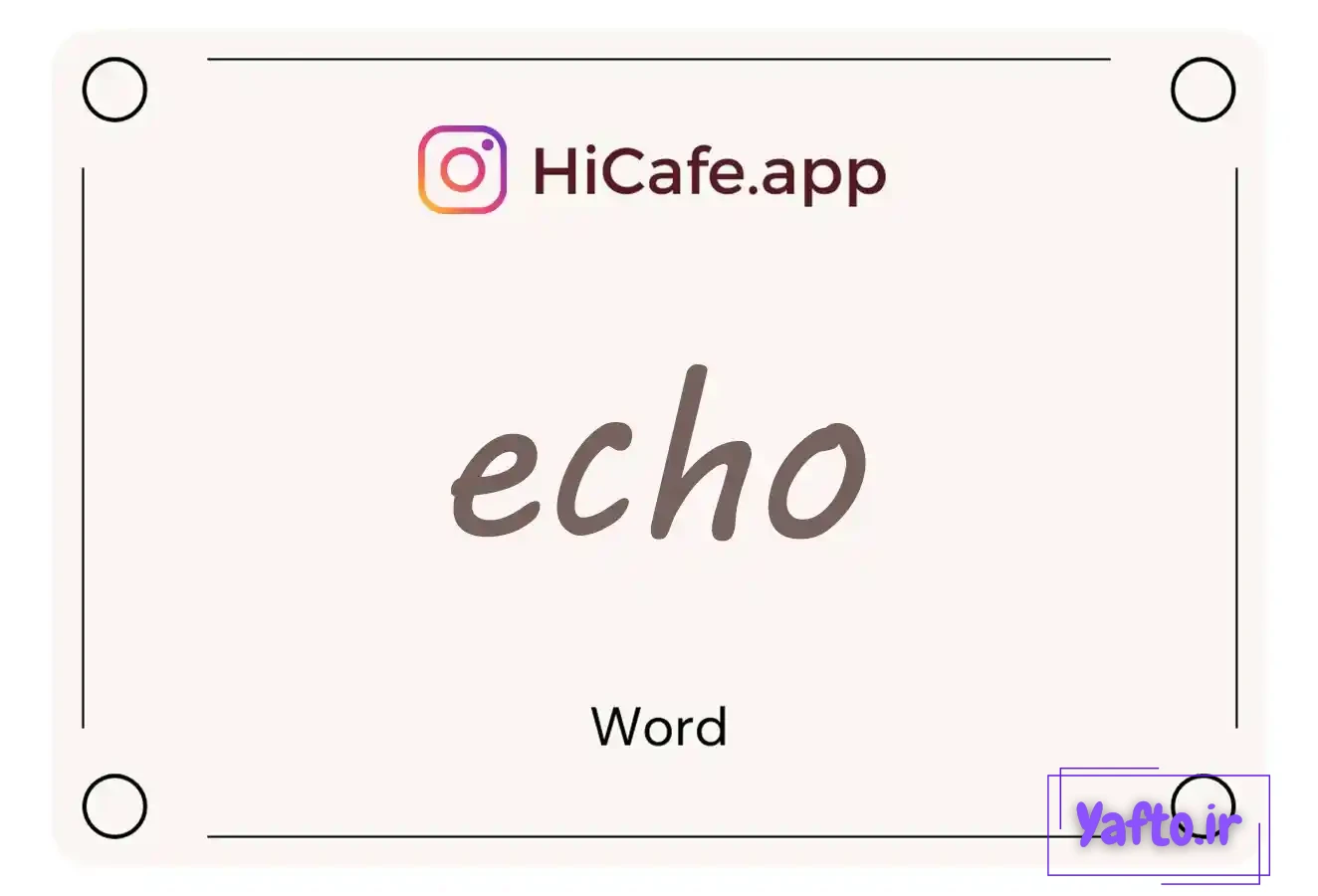 Meaning and usage of echo word