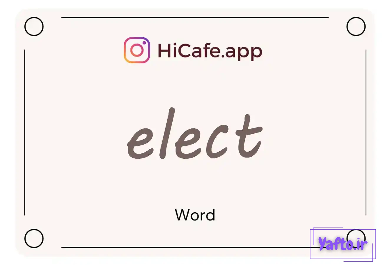 Meaning and usage of elect word