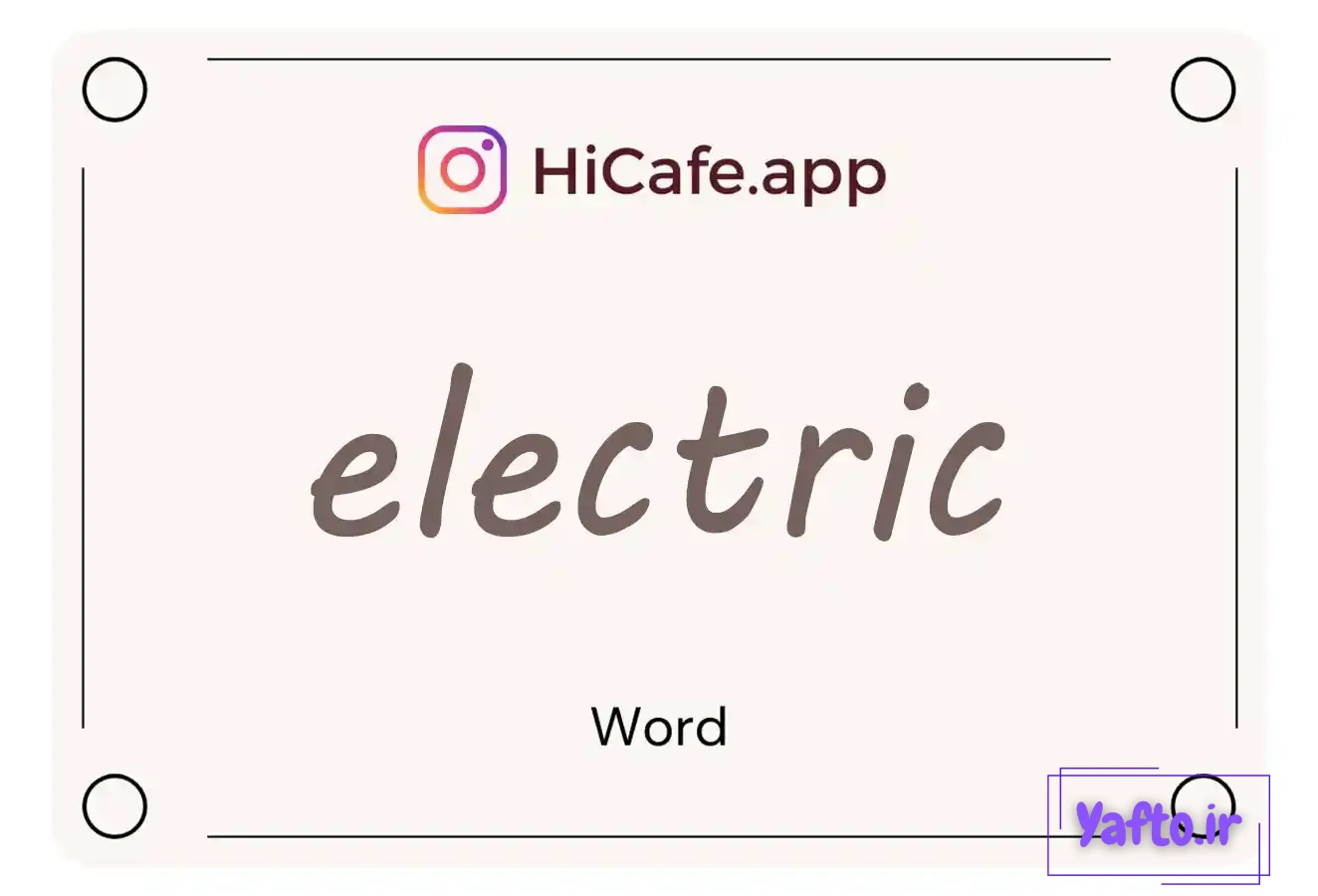 Meaning and usage of electric word