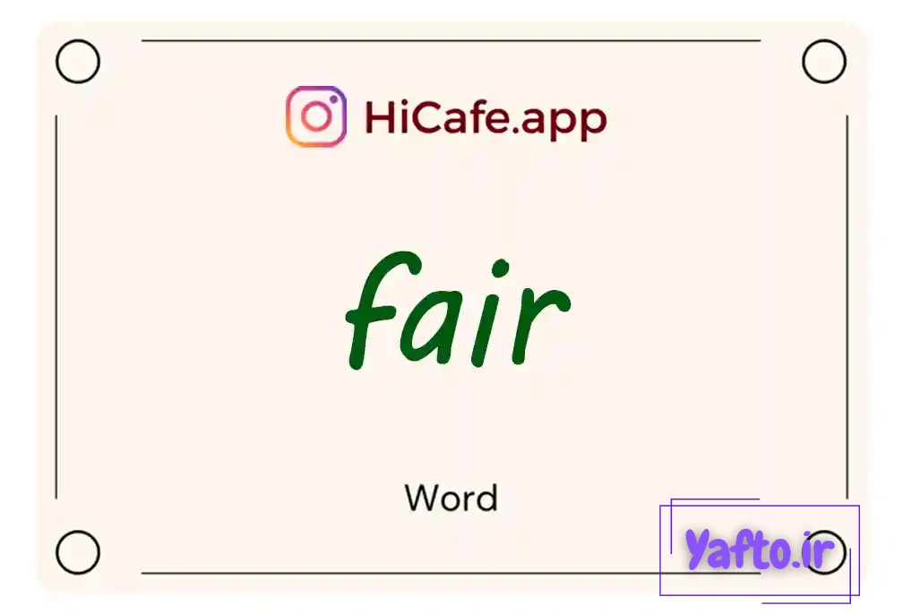 Meaning and usage of fair word