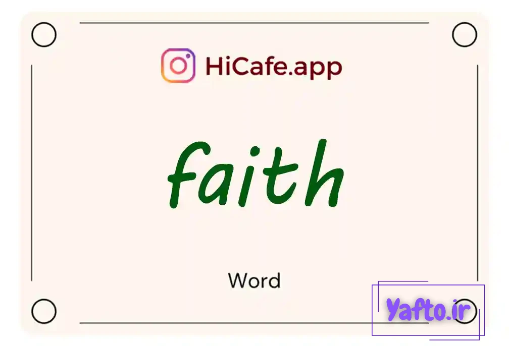 Meaning and usage of faith word