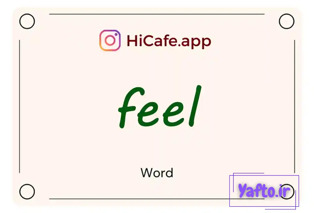 Meaning and usage of feel word
