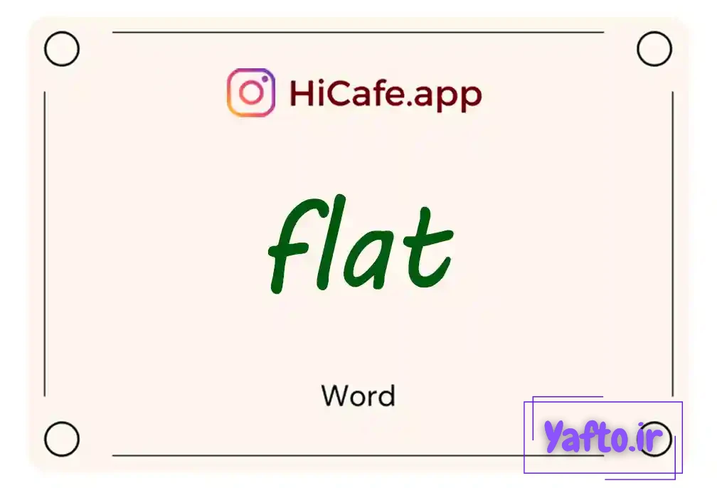 Meaning and usage of flat word