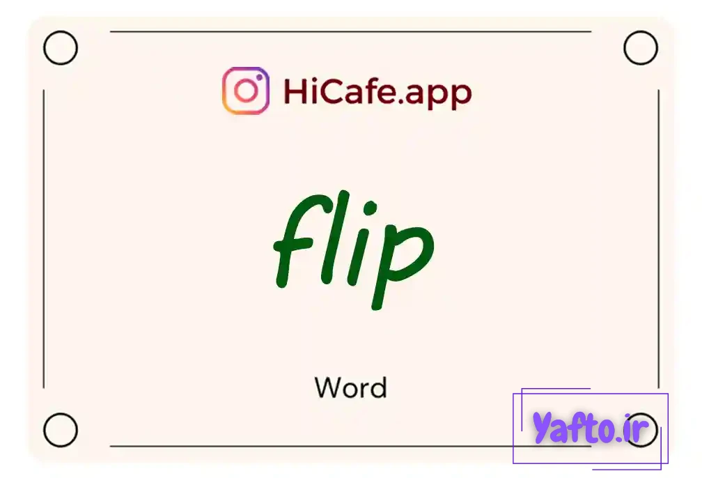 Meaning and usage of flip word