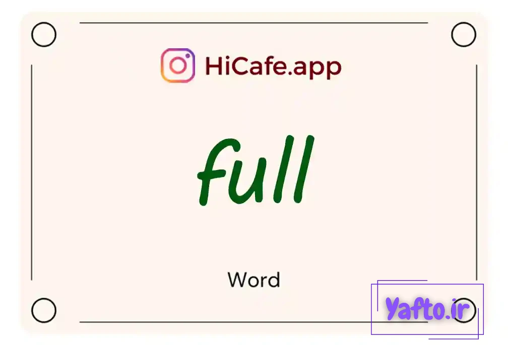 Meaning and usage of full word