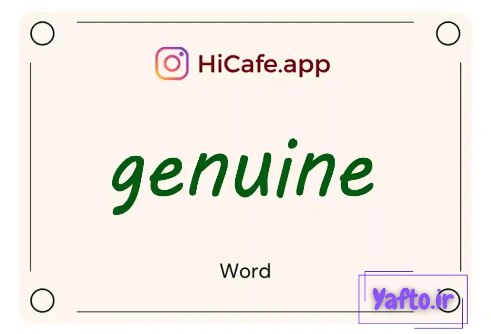 Meaning and usage of genuine word