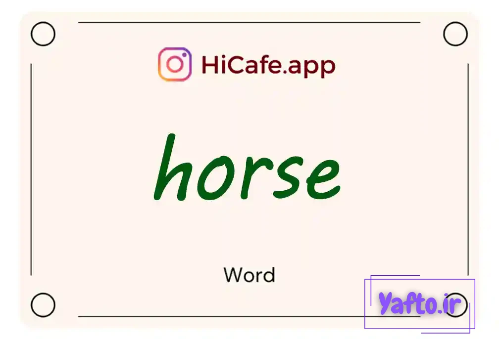 Meaning and usage of horse word