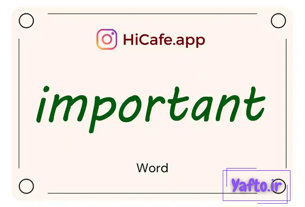 Meaning and usage of important word
