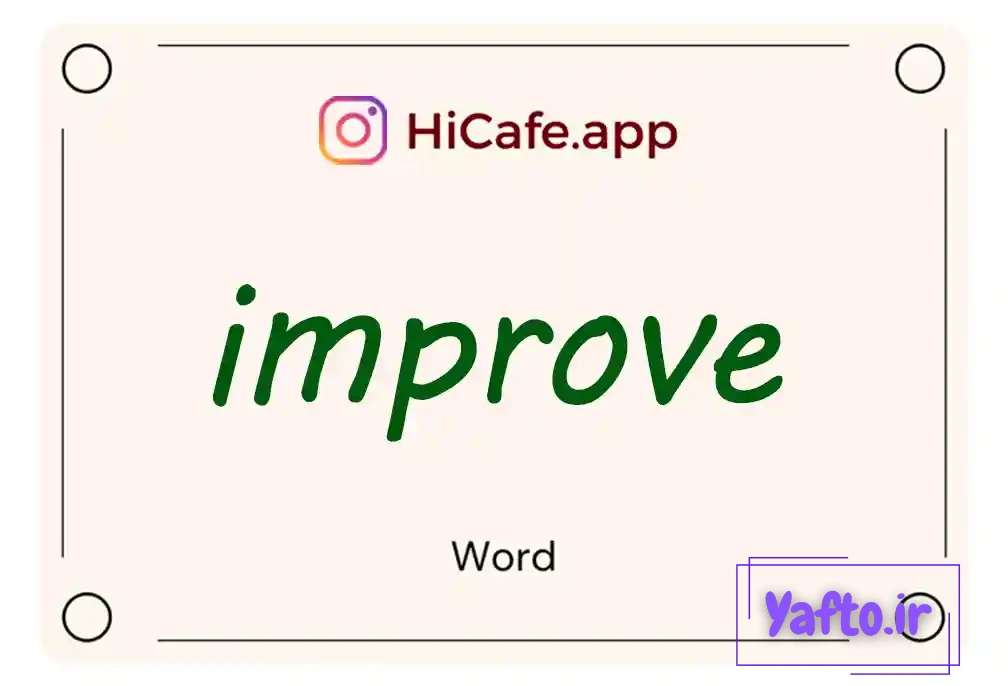 Meaning and usage of improve word