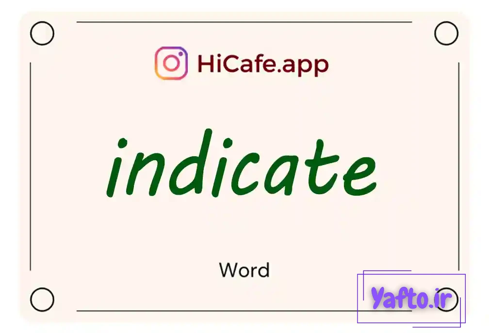 Meaning and usage of indicate word