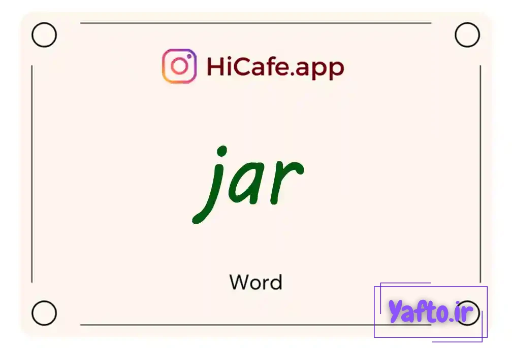 Meaning and usage of jar word