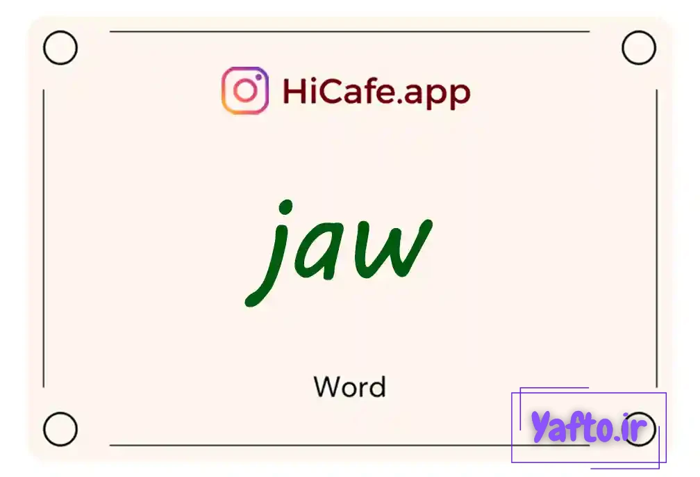 Meaning and usage of jaw word
