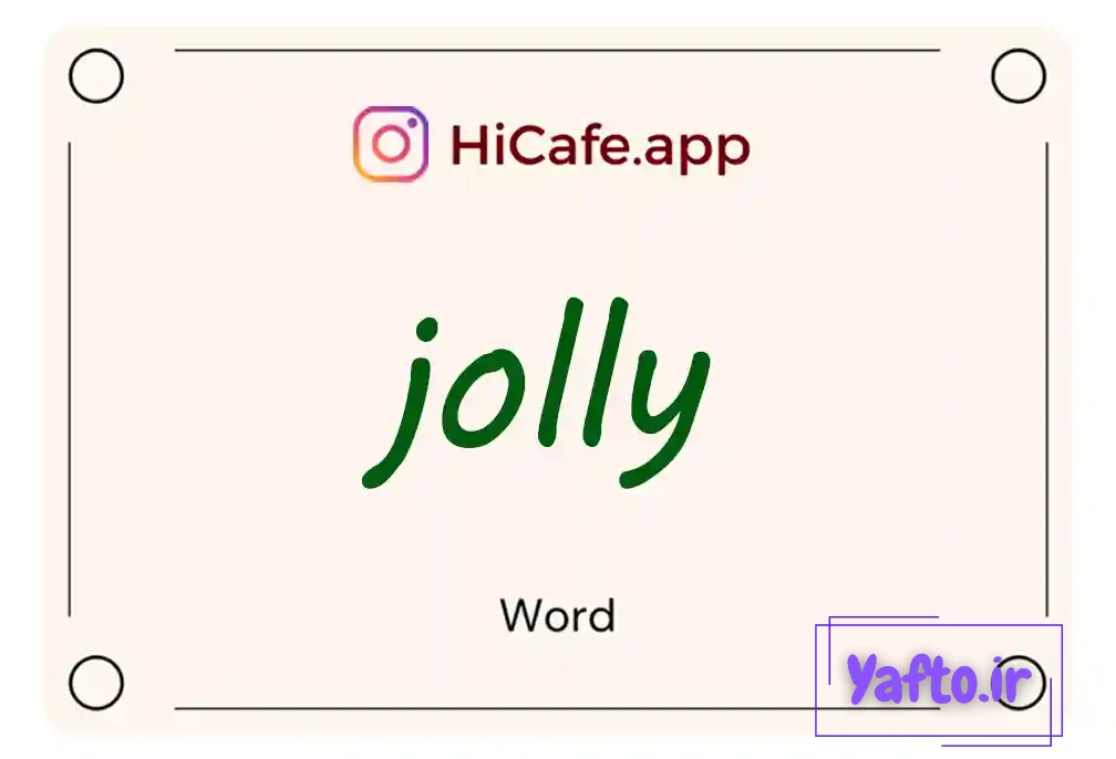 Meaning and usage of jolly word