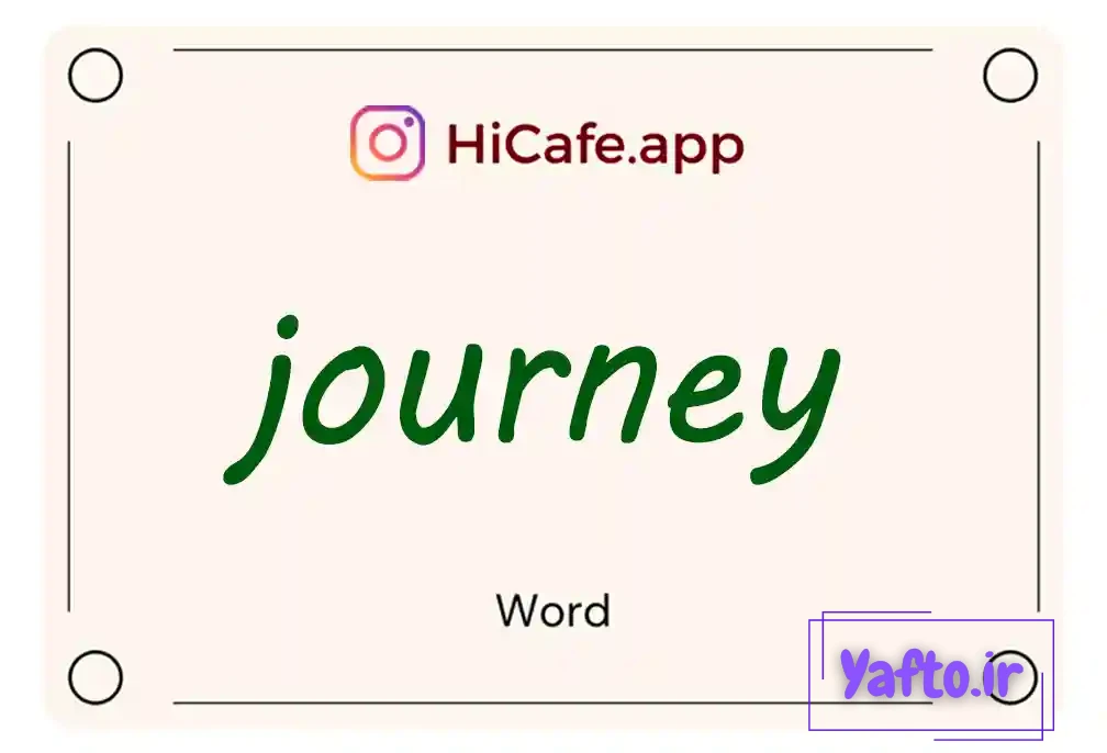Meaning and usage of journey word