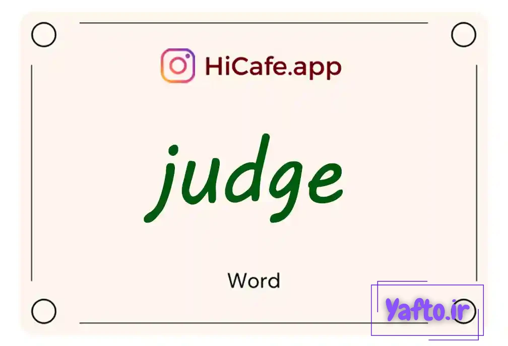 Meaning and usage of judge word