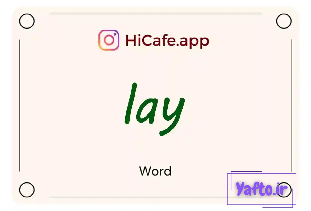 Meaning and usage of lay word