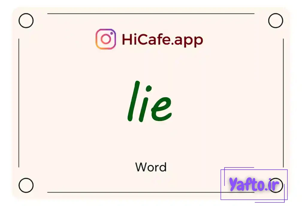 Meaning and usage of lie word