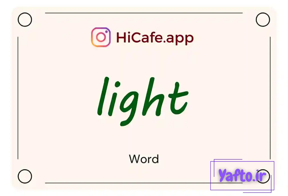 Meaning and usage of light word
