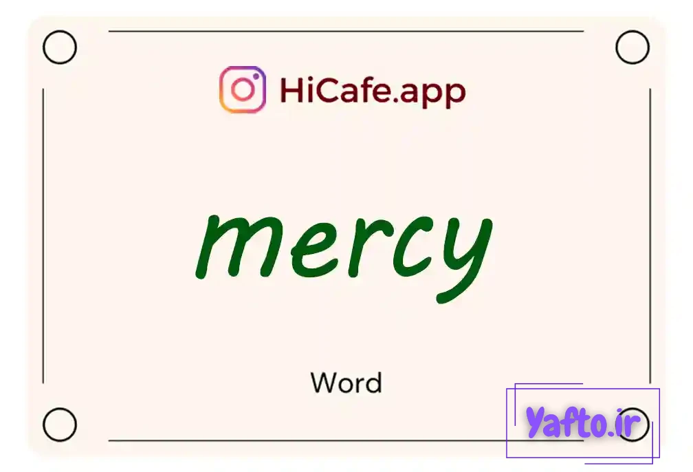 Meaning and usage of mercy word